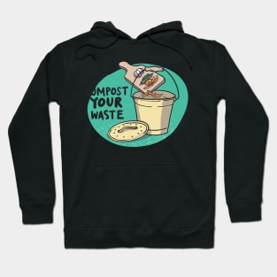 Compost Your Waste Hoodie